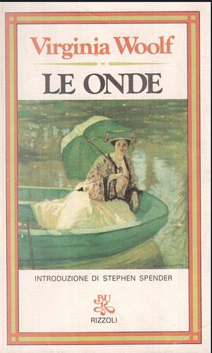 Le onde by Virginia Woolf
