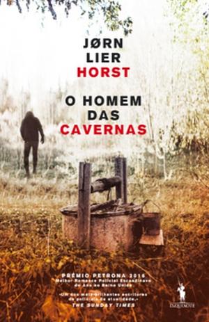 O Homem das Cavernas by Jørn Lier Horst