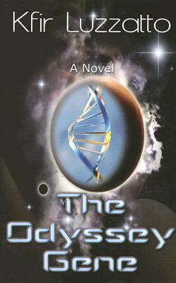 The Odyssey Gene by Kfir Luzzatto