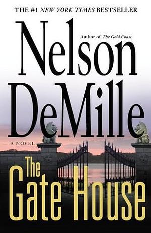 The Gate House by Nelson DeMille