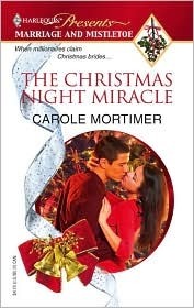 The Christmas Night Miracle by Carole Mortimer