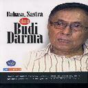 Bahasa, Sastra dan Budi Darma by Budi Darma