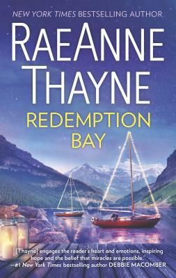 Redemption Bay: A Clean & Wholesome Romance by RaeAnne Thayne