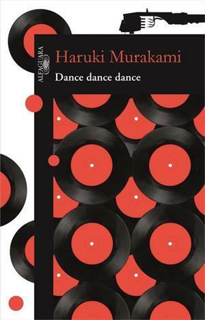 Dance dance dance by Haruki Murakami