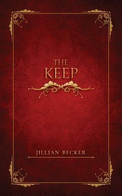 The Keep by Jillian Becker