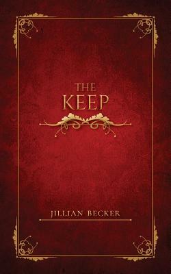 The Keep by Jillian Becker