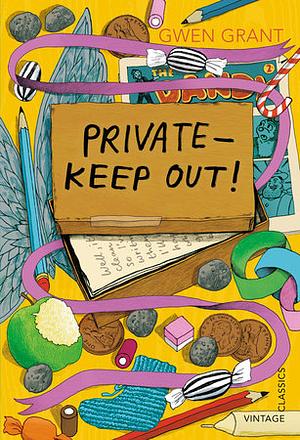 Private   Keep Out! by Gwen Grant