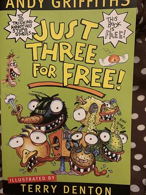 Just Three For Free by Andy Griffiths