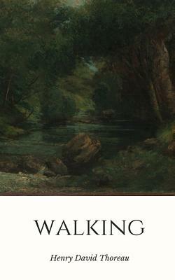 Walking by Henry David Thoreau