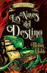 Las naves del destino by Robin Hobb