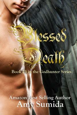 Blessed Death by Amy Sumida