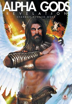 Alpha Gods: Revelation by Ian Sharman