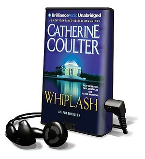 Whiplash: An FBI Thriller by Catherine Coulter