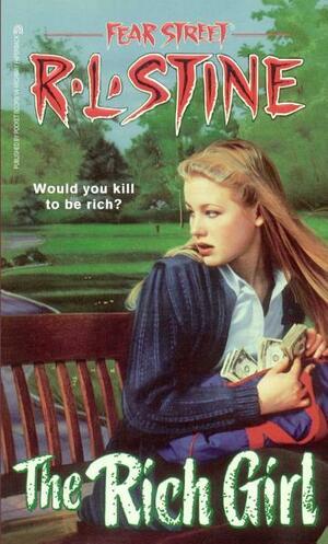 The Rich Girl by R.L. Stine