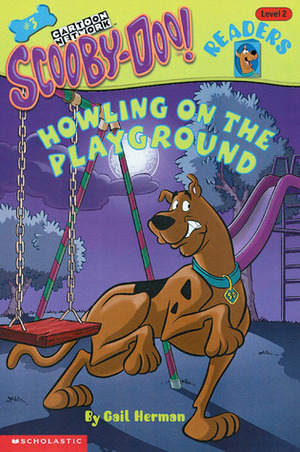 Howling on the Playground by Duendes del Sur, Gail Herman