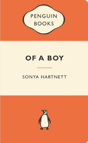 Of a Boy by Sonya Hartnett