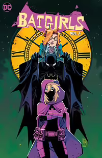 Batgirls Vol. 3 by Becky Cloonan