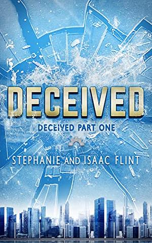 Deceived by Stephanie Flint