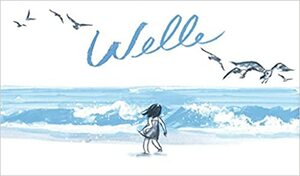 Welle by Suzy Lee