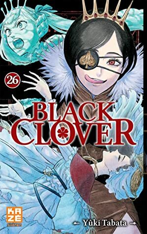 Black Clover, tome 26 by Yûki Tabata