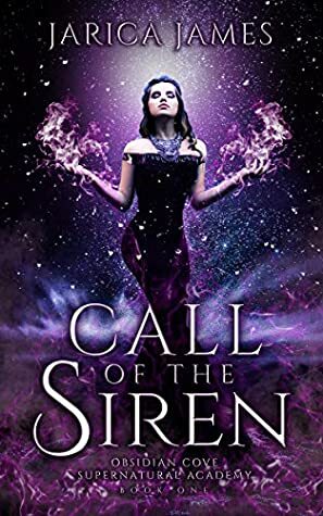Call of the Siren by Jarica James