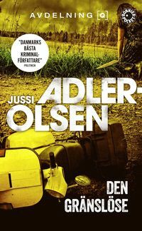 Den gränslöse  by Jussi Adler-Olsen