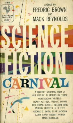 Science Fiction Carnival by Mack Reynolds, Fredric Brown