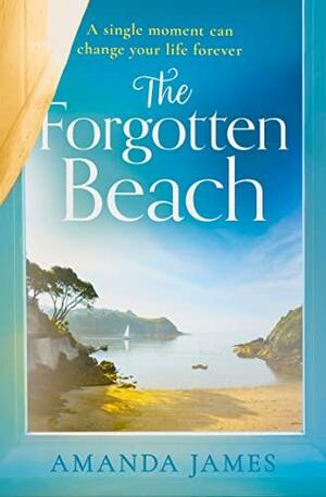 The Forgotten Beach by Amanda James, Amanda James