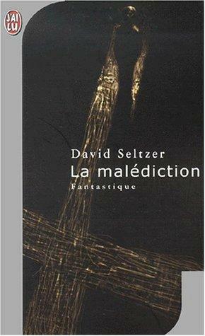 La malédiction by David Seltzer