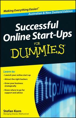 Successful Online Start-Ups for Dummies by Stefan Korn