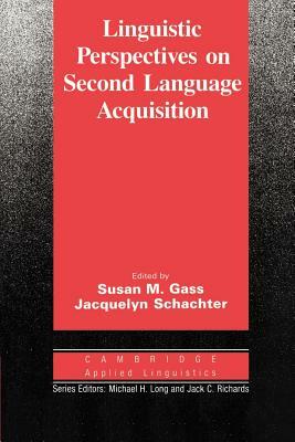 Linguistic Perspectives on Second Language Acquisition by 