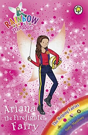 Ariana the Firefighter Fairy by Daisy Meadows