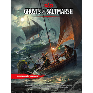 Ghosts of Saltmarsh by Wizards of the Coast