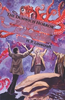 The Dunwich Horror by H.P. Lovecraft