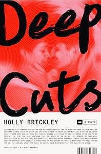 DEEP CUTS. by HOLLY. BRICKLEY