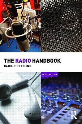 The Radio Handbook by Carole Fleming