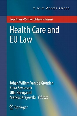Health Care and EU Law by 