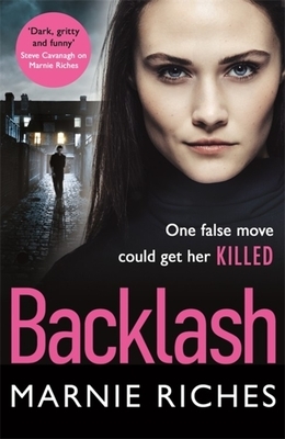 Backlash by Marnie Riches