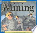 America at Work: Mining by Jane Drake, Ann Love