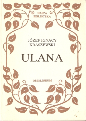 Ulana by Józef Ignacy Kraszewski