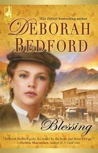 Blessing by Deborah Bedford