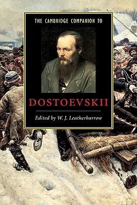 The Cambridge Companion to Dostoevskii by 
