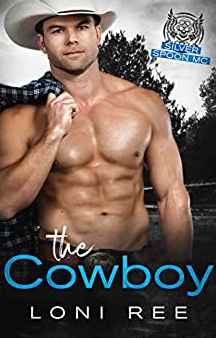 The Cowboy by Loni Ree