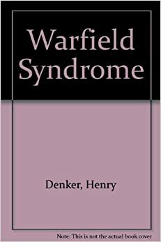 The Warfield Syndrome by Henry Denker