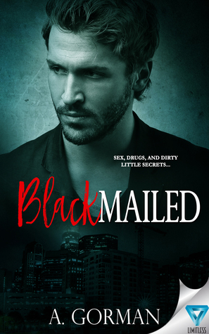 Blackmailed by A. Gorman