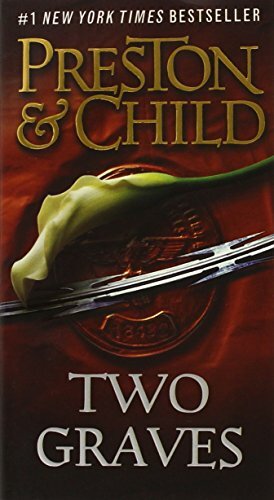 Two Graves by Douglas Preston, Lincoln Child