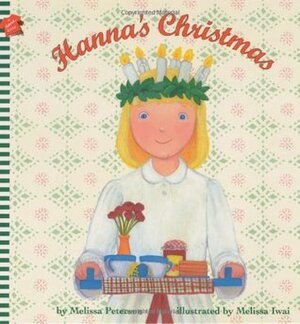 Hanna's Christmas by Melissa Wiley, Melissa Iwai