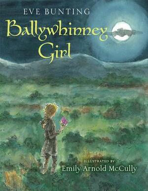 Ballywhinney Girl by Eve Bunting