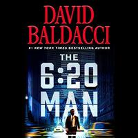 The 6:20 Man by David Baldacci