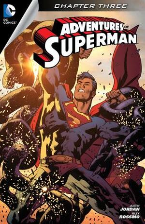 Adventures of Superman (2013-2014) #3 by Justin Jordan, Bryan Hitch